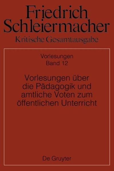 Produktbild: Vorlesungen &uuml;ber die P&auml;dagogik und amtliche Voten zum &ouml;ffentlichen Unterricht