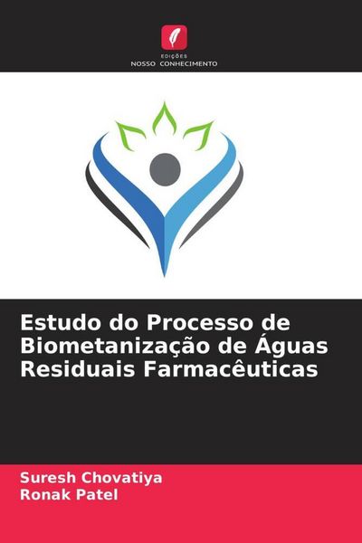 Produktbild: Estudo do Processo de Biometaniza&ccedil;&atilde;o de &Aacute;guas Residuais Farmac&ecirc;uticas