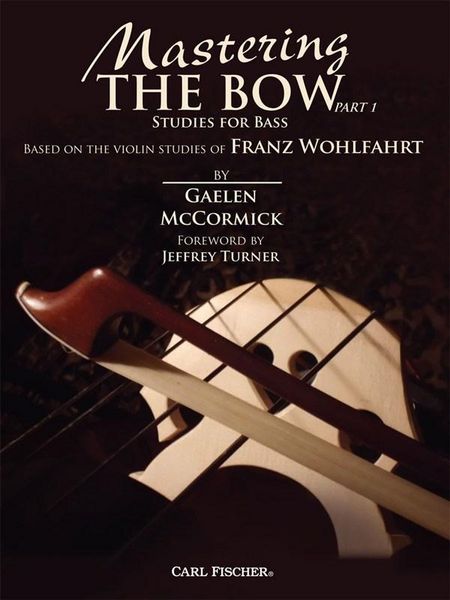 Produktbild: Mastering The Bow Part 1