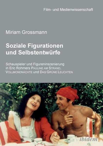 Grossmann, M: Soziale Figurationen und Selbstentwürfe. Schau, Taschenbuch von Miriam Grossmann, Ibidem, 9783898219440