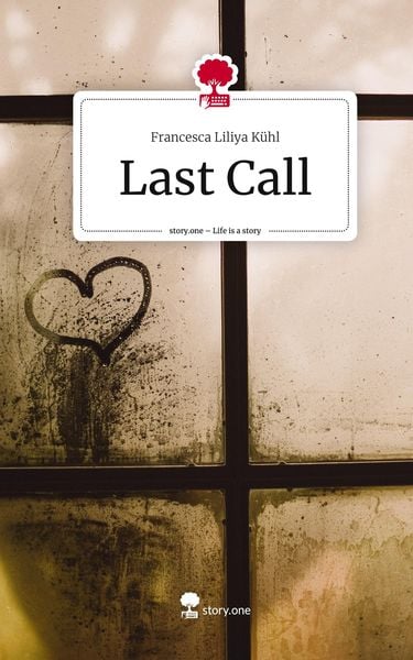 Produktbild: Last Call. Life is a Story - story.one