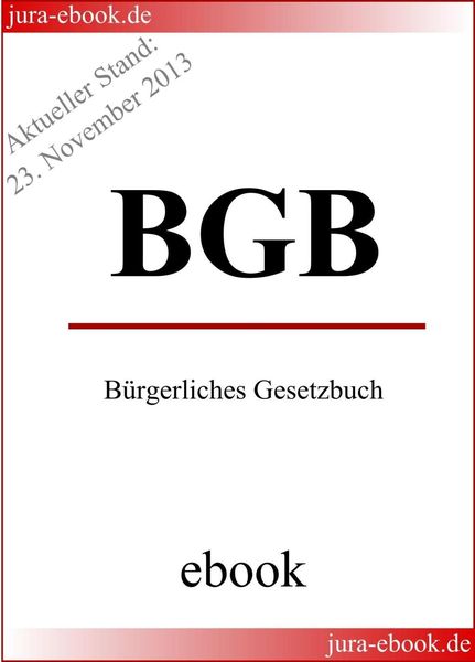 Produktbild: BGB - B&uuml;rgerliches Gesetzbuch - Aktueller Stand: 23. November 2013
