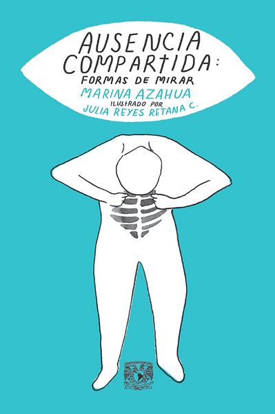 Produktbild: Ausencia compartida: formas de mirar