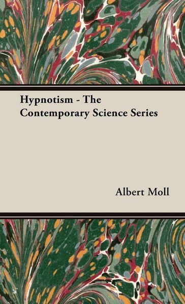 Produktbild: Hypnotism - The Contemporary Science Series