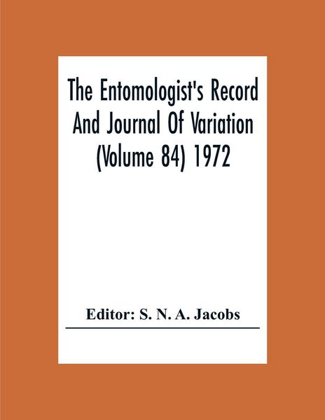 Produktbild: The Entomologist'S Record And Journal Of Variation (Volume 84) 1972