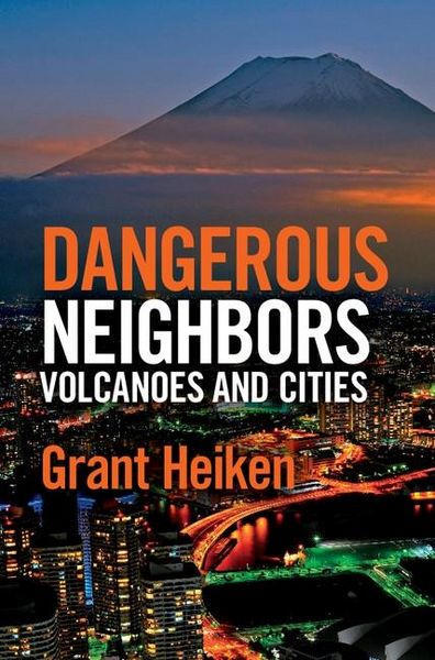 Produktbild: Dangerous Neighbors: Volcanoes and Cities