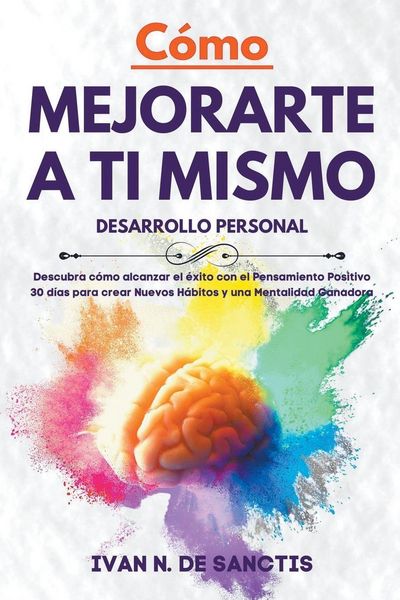Produktbild: C&oacute;mo mejorarte a ti mismo