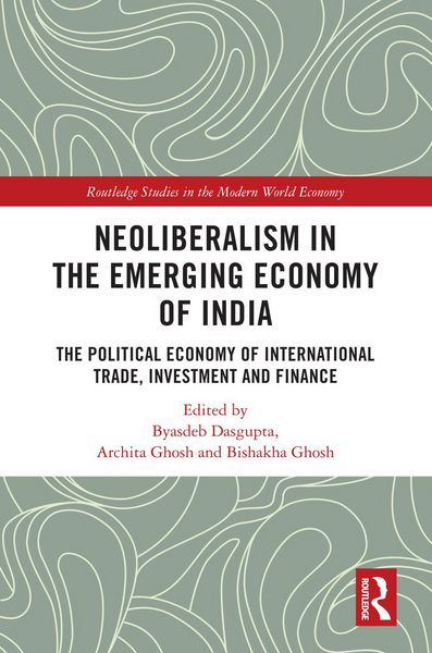 Produktbild: Neoliberalism in the Emerging Economy of India