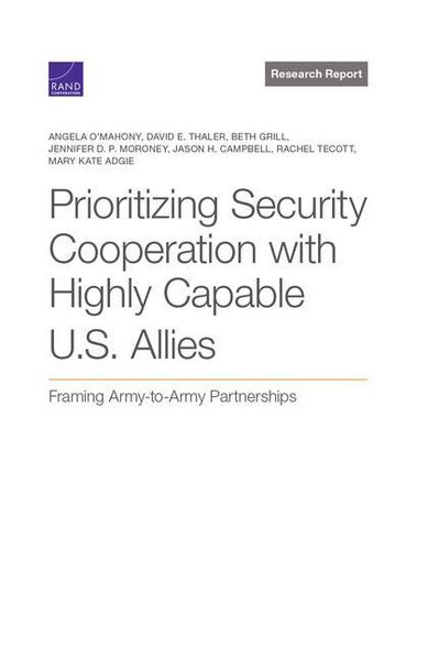 Produktbild: Prioritizing Security Cooperation with Highly Capable U.S. Allies
