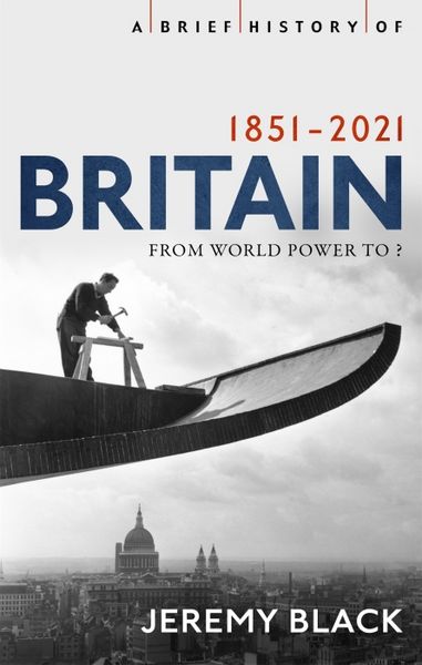Produktbild: A Brief History of Britain 1851-2021
