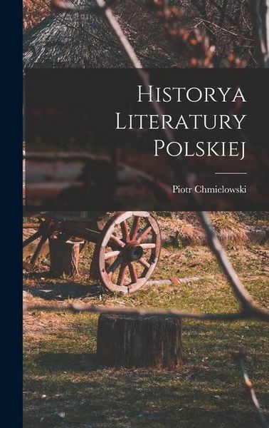 Produktbild: Historya Literatury Polskiej
