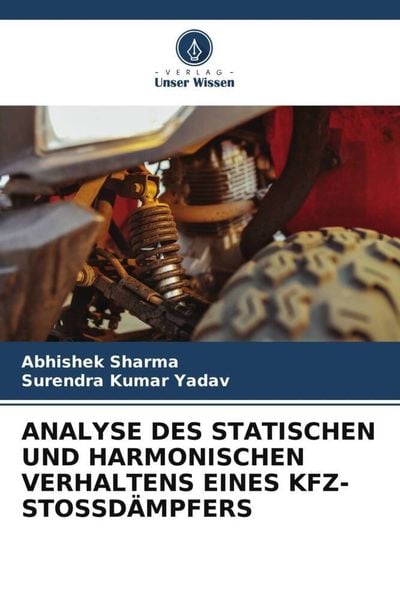 Analyse des Statischen und Harmonischen Verhaltens Eines Kfz-Stossdämpfers