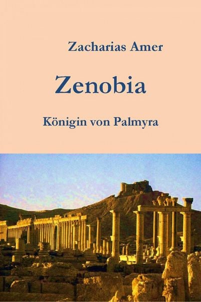 Produktbild: Zenobia-K&ouml;nigin von Palmyra