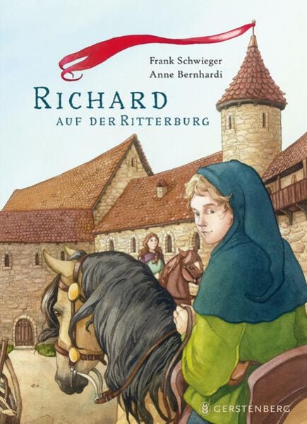 Richard auf der Ritterburg, Gebundene Ausgabe von Frank Schwieger, Gerstenberg, 9783836962292