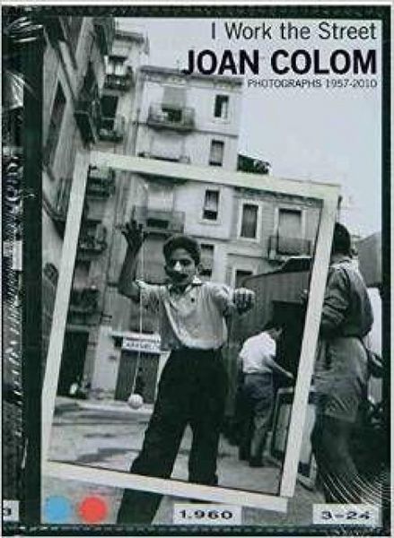 Produktbild: Joan Colom: I work the street