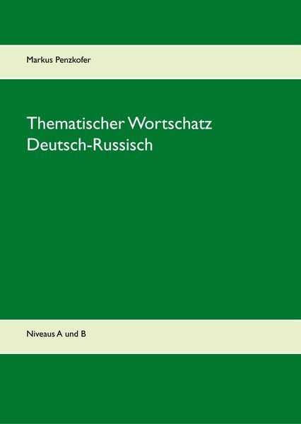 Produktbild: Thematischer Wortschatz Deutsch-Russisch