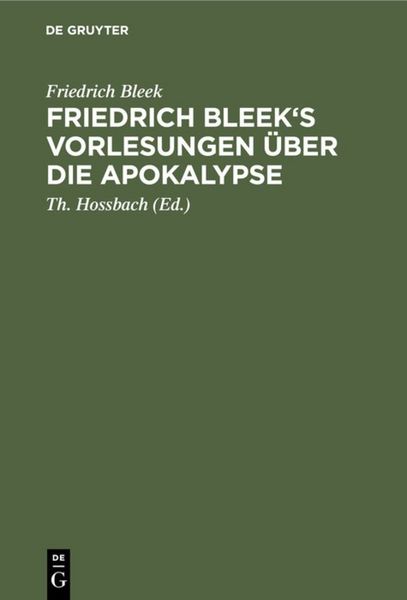 Produktbild: Friedrich Bleek's Vorlesungen &uuml;ber die Apokalypse