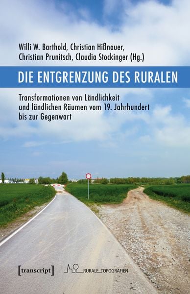 Die Entgrenzung des Ruralen, Taschenbuch von , Transcript, 9783837676051
