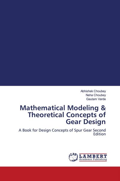 Produktbild: Mathematical Modeling & Theoretical Concepts of Gear Design
