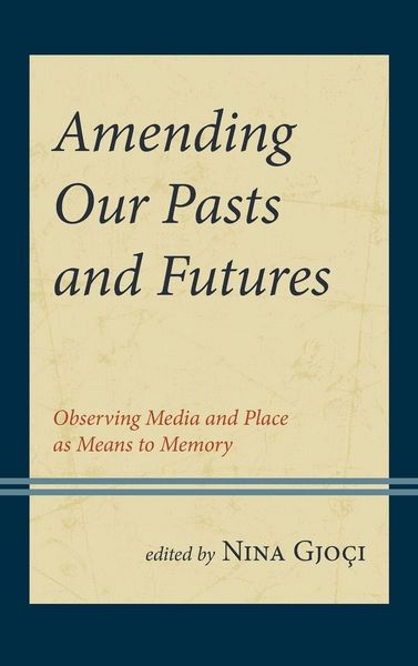 Produktbild: Amending Our Pasts and Futures
