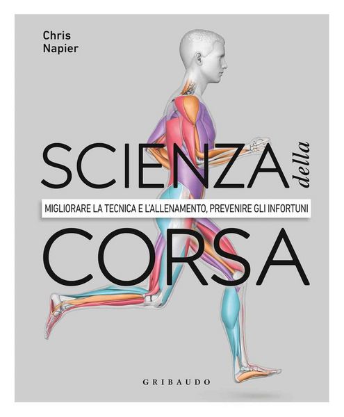 Produktbild: Scienza della corsa. Migliorare la tecnica e l'allenamento, prevenire gli infortuni