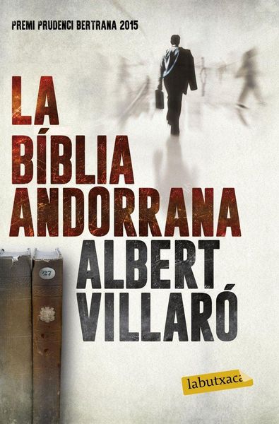 Produktbild: La b&iacute;blia andorrana : Premi Prudenci Bertrana 2015