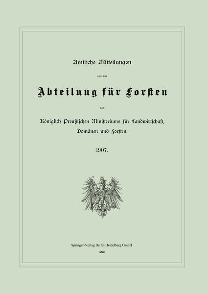 Produktbild: Amtliche Mitteilungen aus der Abteilung f&uuml;r Forsten des K&ouml;niglich Preu&szlig;ischen Ministeriums f&uuml;r Landwirtschaft, Dom&auml;nen und Forsten