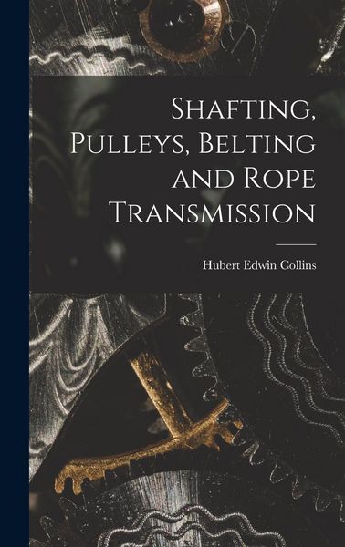 Produktbild: Shafting, Pulleys, Belting and Rope Transmission