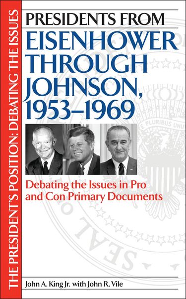 Produktbild: Presidents from Eisenhower through Johnson, 1953-1969