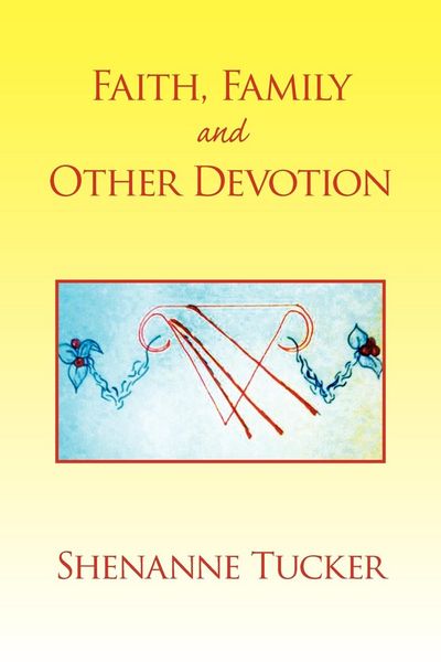 Produktbild: Faith, Family and Other Devotion