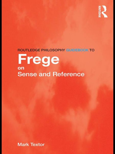 Produktbild: Routledge Philosophy GuideBook to Frege on Sense and Reference