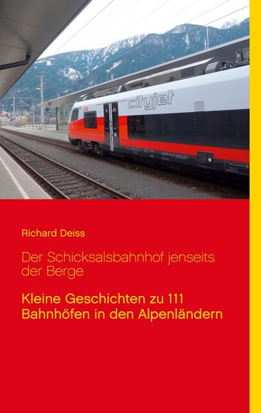 Produktbild: Der Schicksalsbahnhof jenseits der Berge