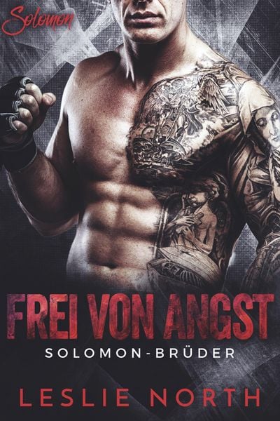 Produktbild: Frei von Angst (Die Solomon Br&uuml;der Serie, #3)