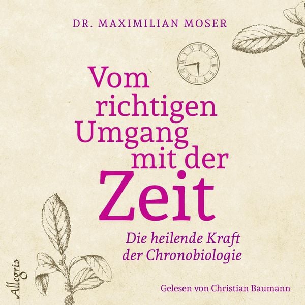 Vom richtigen Umgang mit der Zeit - Maximilian Moser, Download, 9783844916904