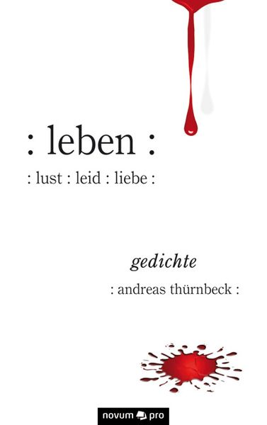 Produktbild: : leben : : lust : leid : liebe :