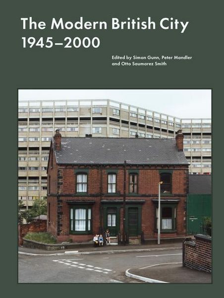 Produktbild: The Modern British City 1945-2000
