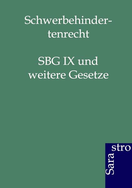 Produktbild: Schwerbehindertenrecht: SBG IX und weitere Gesetze