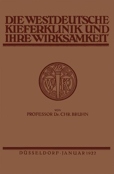 Produktbild: Die Westdeutsche Kiefer-Klinik in D&uuml;sseldorf und ihre Wirksamkeit