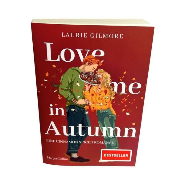 Produktbild: Love me in Autumn. Eine cinnamon spiced Romance