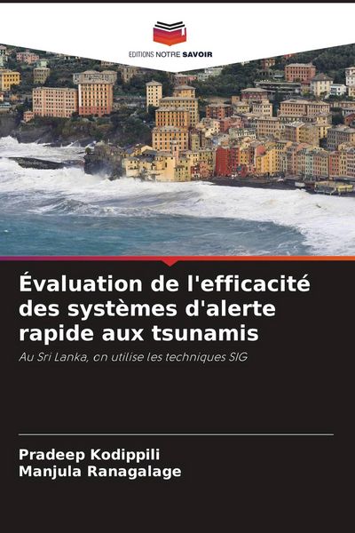 Produktbild: &Eacute;valuation de l'efficacit&eacute; des syst&egrave;mes d'alerte rapide aux tsunamis