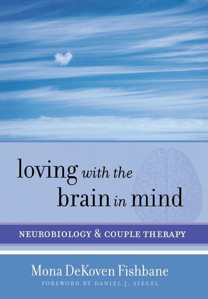 Produktbild: Loving with the Brain in Mind