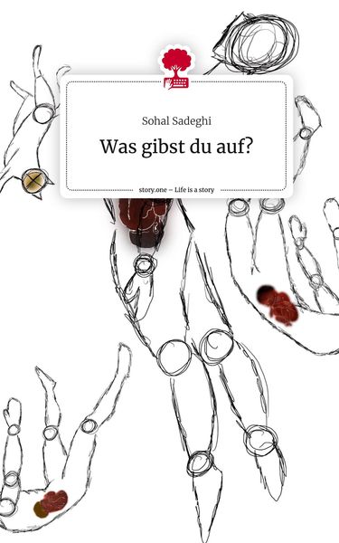 Produktbild: Was gibst du auf?. Life is a Story - story.one