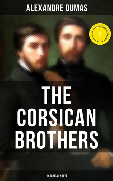 Produktbild: The Corsican Brothers (historical Novel)