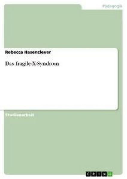 Produktbild: Das fragile-X-Syndrom