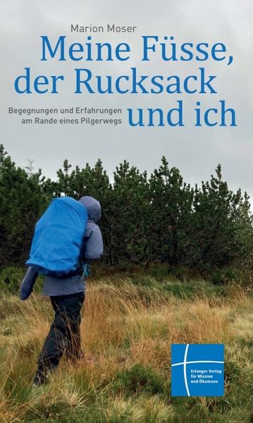 Produktbild: Meine F&uuml;sse, der Rucksack und ich