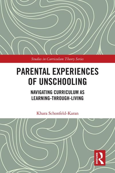 Produktbild: Parental Experiences of Unschooling