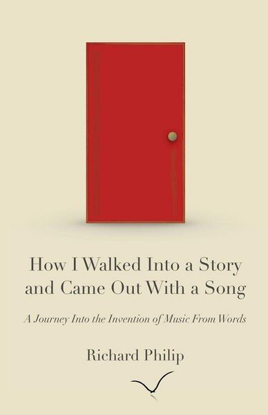 Produktbild: How I Walked Into a Story and Came Out With a Song