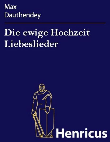 Produktbild: Die ewige Hochzeit Liebeslieder