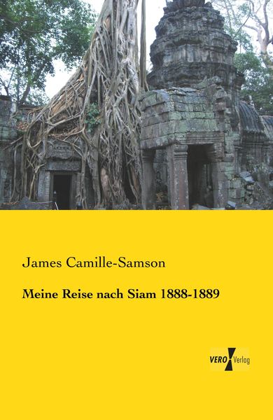 Produktbild: Meine Reise nach Siam 1888-1889