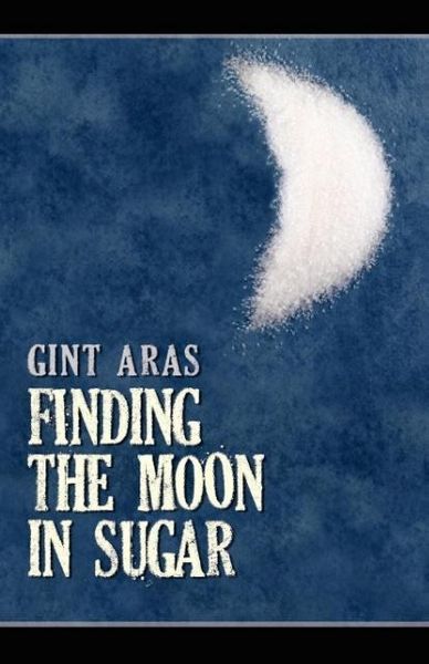 Produktbild: Finding The Moon in Sugar